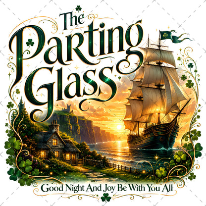 The Parting Glass Irish Folk Song Printable Wall Art Celtic Pub Decor Sublimation PNG Commercial Use, parting glass art, going away gift, irish whiskey decor, PNG, digital download, high resolution